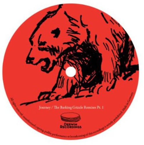 Journey/ The Barking Grizzle Remixes