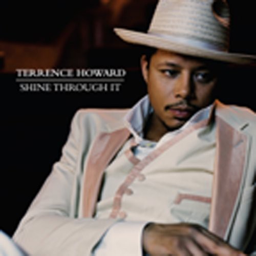 Terrence Howard - Shine Through It [Import]