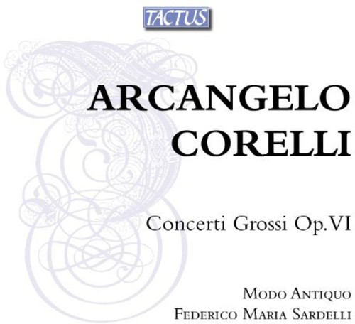 Concerti Grossi Op VI
