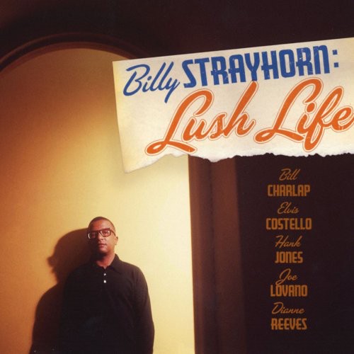 Billy Strayhorn: Lush Life /  Various [Import]