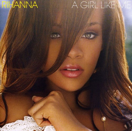 Rihanna - Girl Like Me vinyl record cover