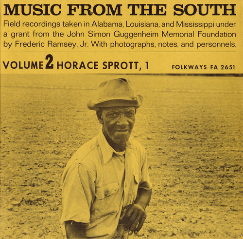 Music from the South Vol. 2: Horace Sprott 1