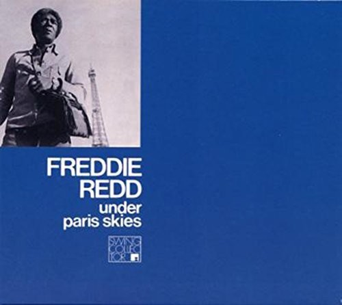 Freddie Redd - Under Paris Skies-Digipak Edition (Spa) [Digipak]