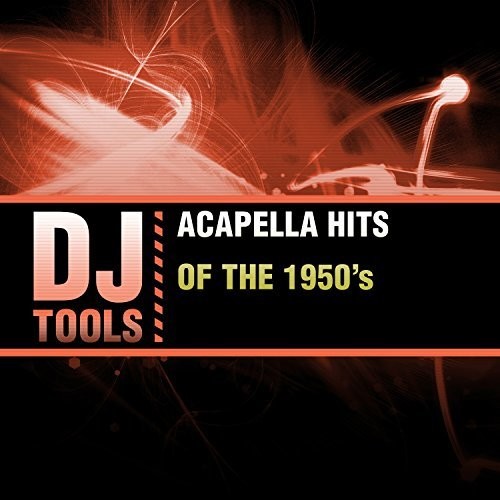 Acappella Hits Of The 1950's