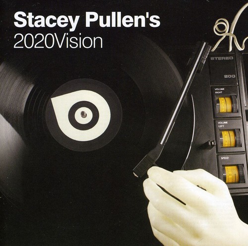 Stacey Pullen's 2020 Vision [Import]