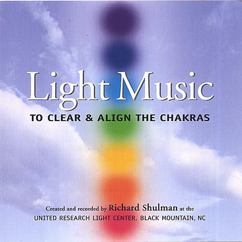 Light Music - To Clear And Align The Chakras