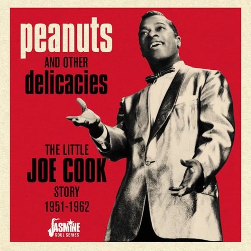 Peanuts & Other Delicacies: Little Joe Cook Story [Import]