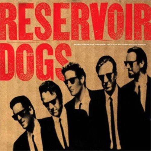 Reservoir Dogs - Reservoir Dogs [Soundtrack Vinyl] | RECORD