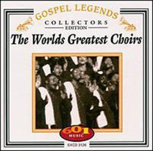 World's Greatest Choirs /  Various