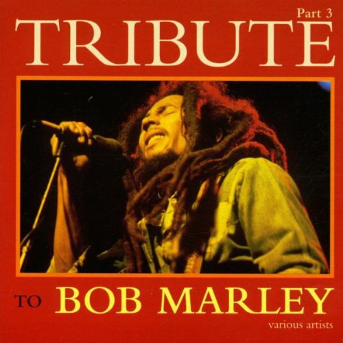 Tribute to Bob Marley 3 / Various