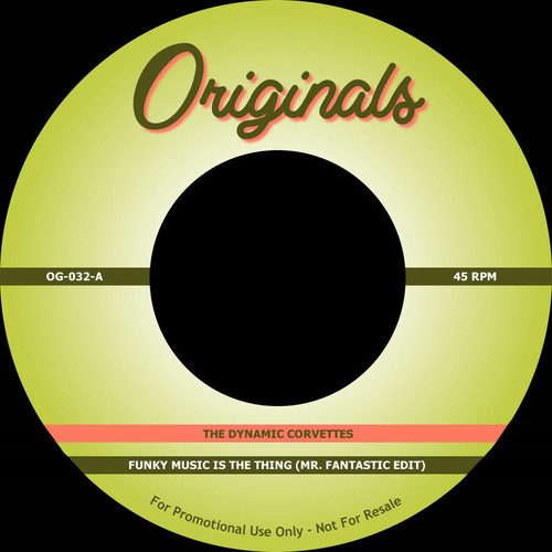 Funky Music Is The Thing (Mr. Fantastic Edit) / Lend Me An Ear