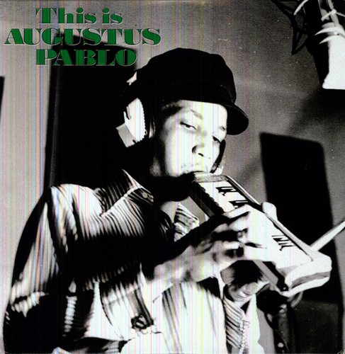 Augustus Pablo - This Is A.G.