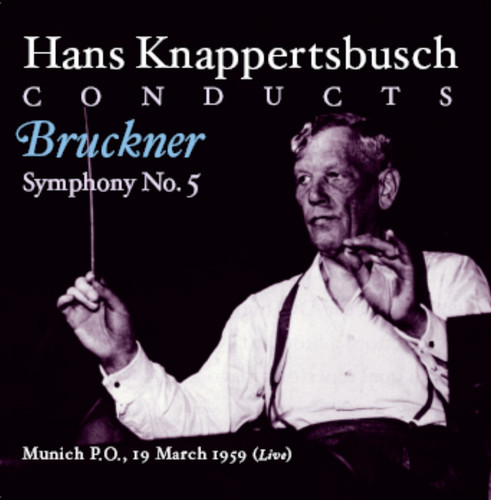 Knappertsbusch Conducts