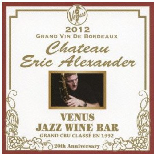 Venus Jazz Wine Bar: Anata to Bordeaux [Import]