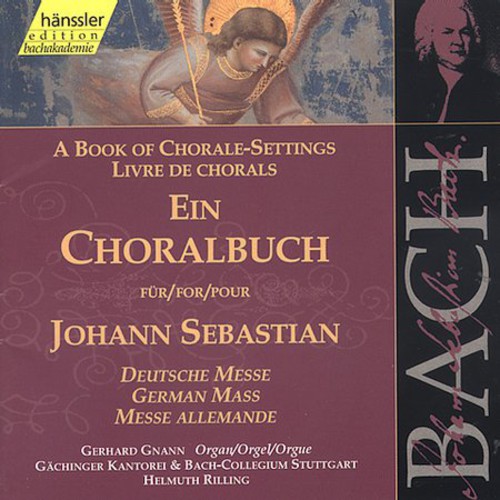 J.S. Bach - Chorale Book: German Mass