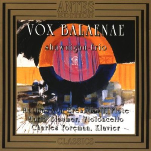 Shawnigan-Trio - Vox Balaenae / Piano Trios