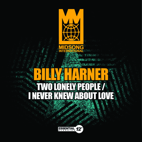 Two Lonely People / I Never Knew About Love