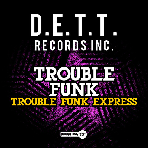 Trouble Funk Express