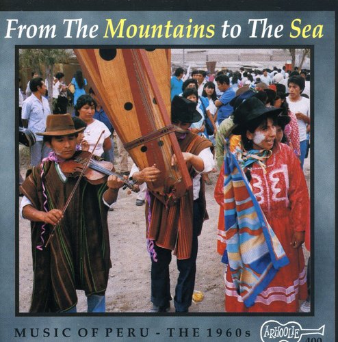Music of Peru: From Mountains to Sea /  Various