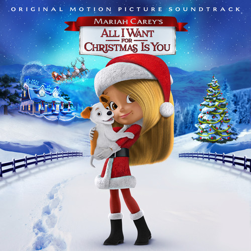 Mariah Carey's: All I Want for Christmas Is You (Various Artists)