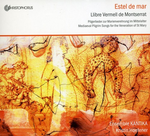 Ensemble Kantika - Estel de Mar: Mediaeval Pilgrim Songs for / Various