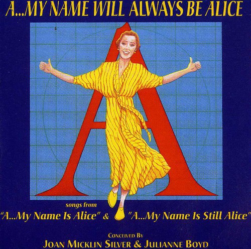 My Name Will Always Be Alice