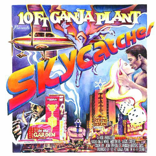 Skycatcher by 10 Ft Ganja Plant