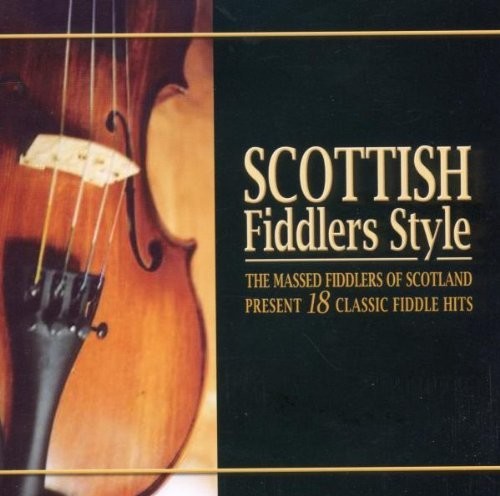 Scottish Fiddlers Style /  Various