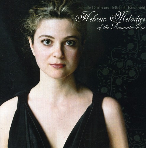 Hebrew Melodies of the Romantic Era