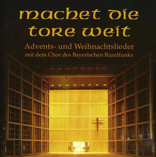 Machet Die Tore Weit