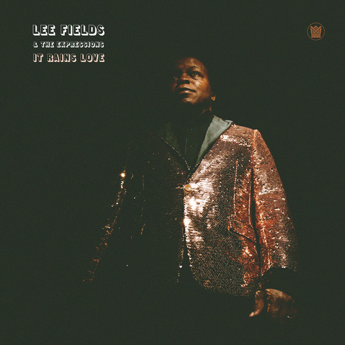 Lee Fields & The Expressions - It Rains Love vinyl record cover