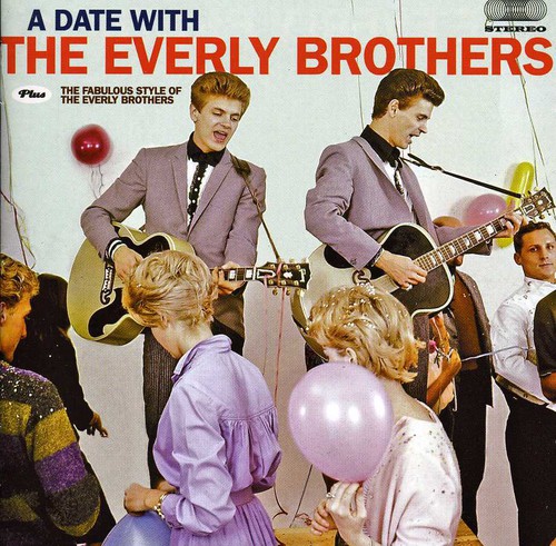 Date with the Everly Brothers + the Fabulous Style [Import]