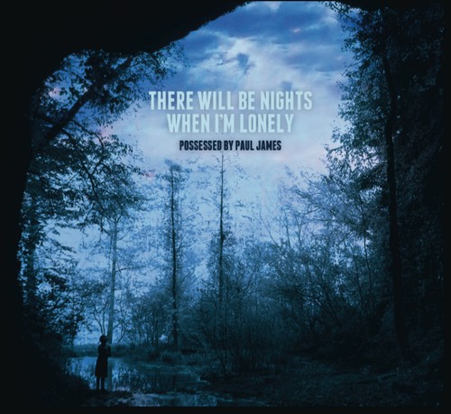 THERE WILL BE NIGHTS WHEN I'M LONELY