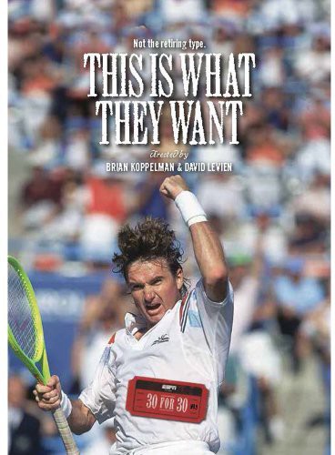 Espn Films 30 for 30: This Is What They Want