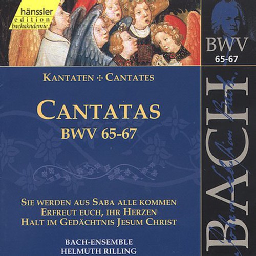 Sacred Cantatas BWV 65-67