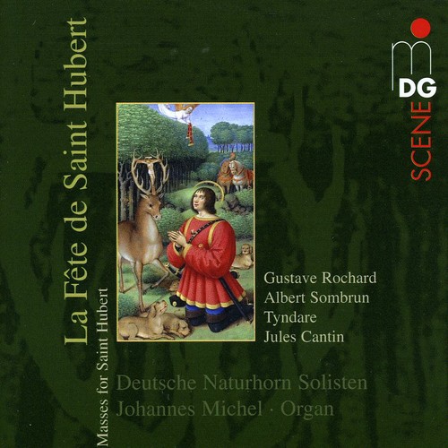 Tyndare/Sombrun/Cantin - Fete de Saint Hubert