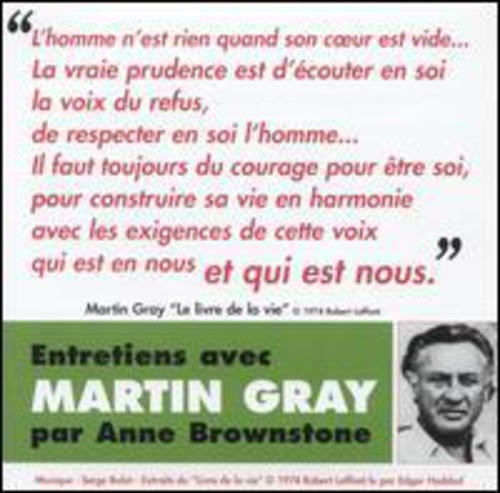 Entretiens Avec Martin Gray Par Anne Brownstone