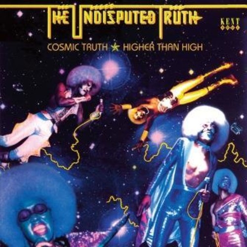 Cosmic Truth /  Higher Than High [Import]