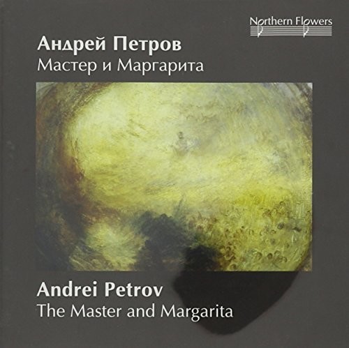 Andrei Petrov - Master and Margarita