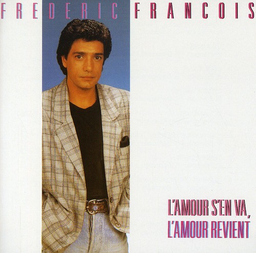 L'amour S'en Va L'amour Revient [Import]