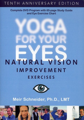Yoga for Your Eyes (10th Anniversary Edition)