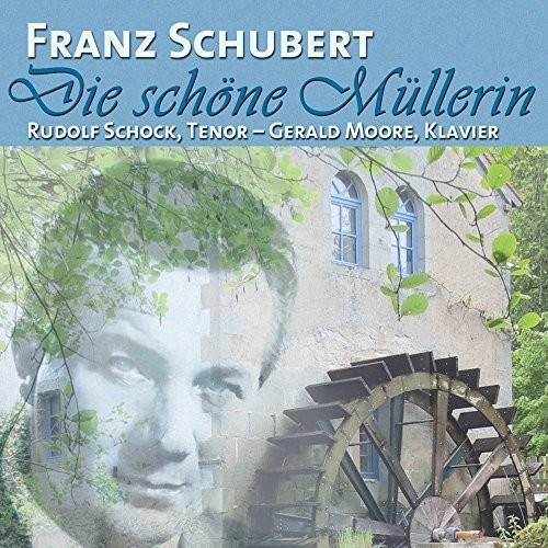 Rudolf Schock Sings Franz Schubert