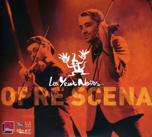 Yeux Noirs - Opre Scena