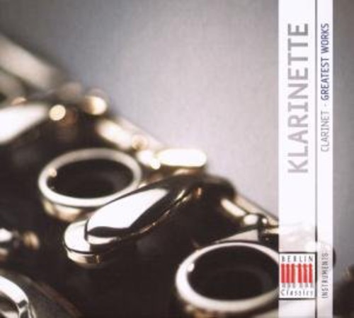 CLARINET: GREATEST WORKS