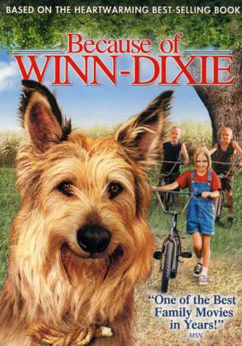 Because Of Winn Dixie - Because of Winn-Dixie