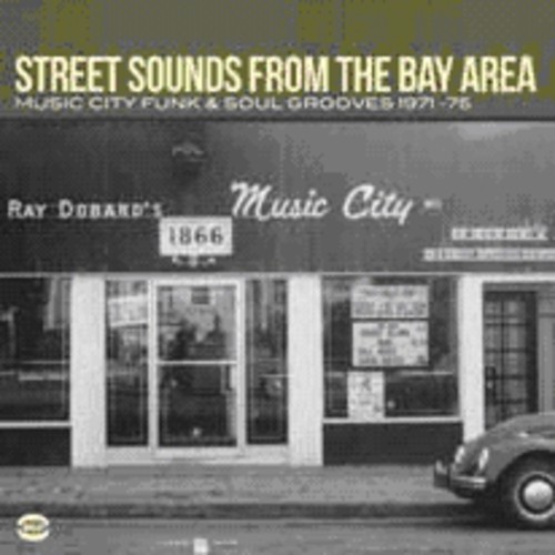 Street Sounds from the Bay Area / Various