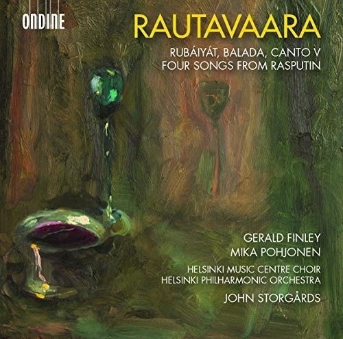 Einojuhani Rautavaara: Rubaiyat - Balada - Canto