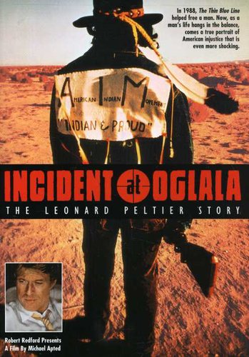 Incident at Oglala: The Leonard Peltier Story