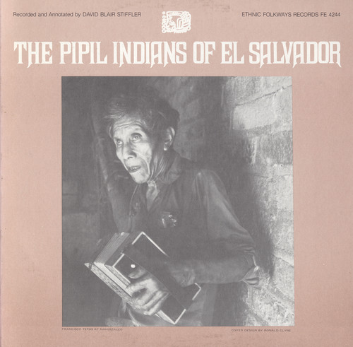 Pipil Indians El Salvador /  Various