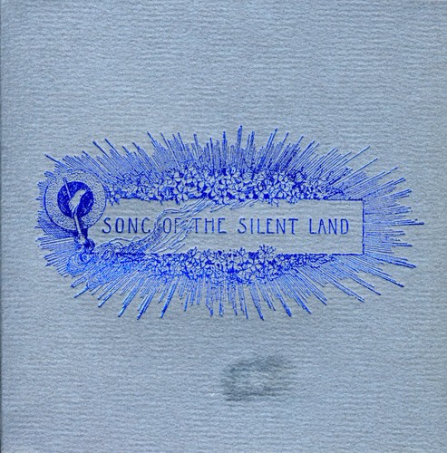 Song Of The Silent Land - Song Of The Silent Land